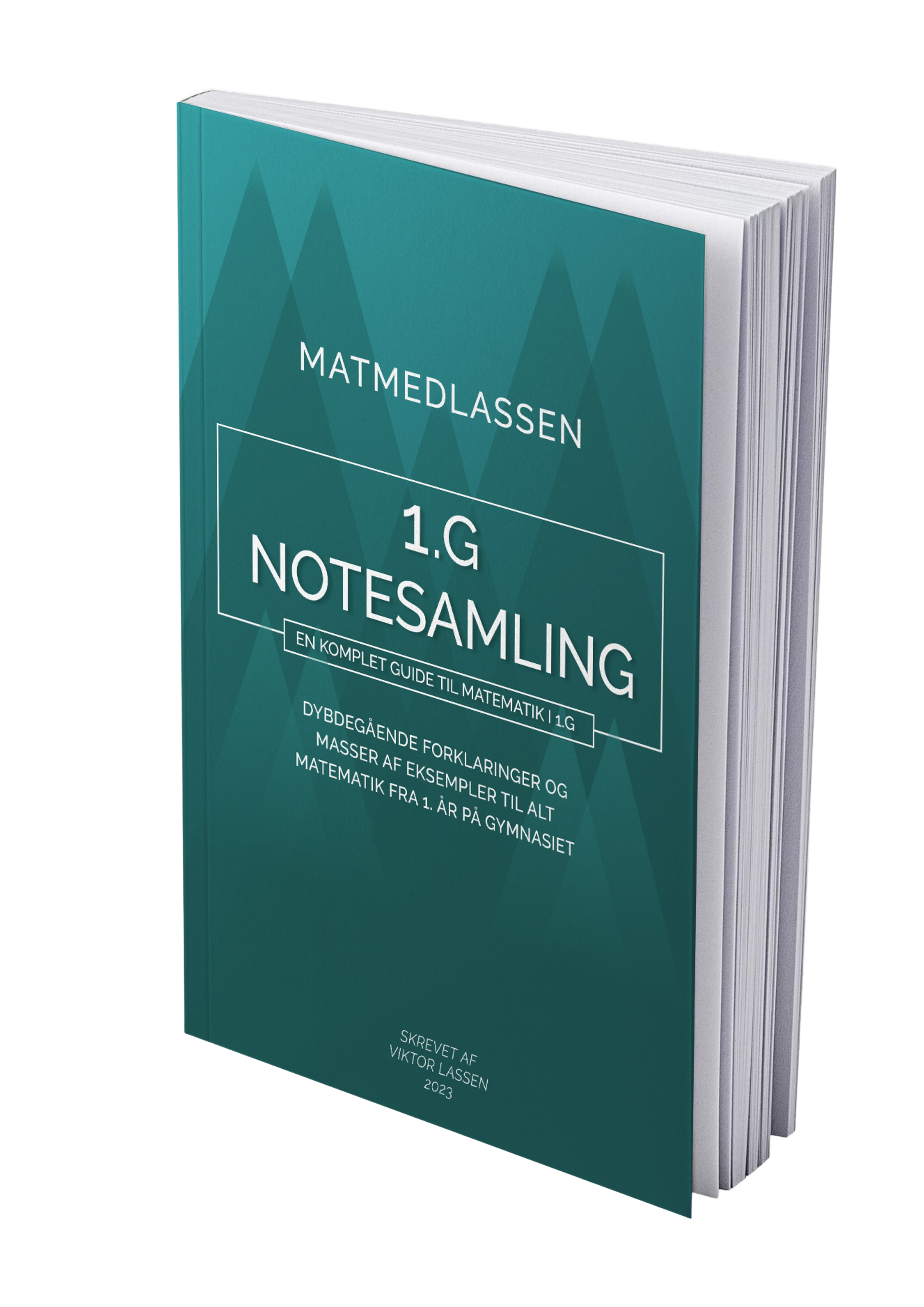 Matmedlassen - Matematiknoter Til Udskolingen Og Gymnasiet