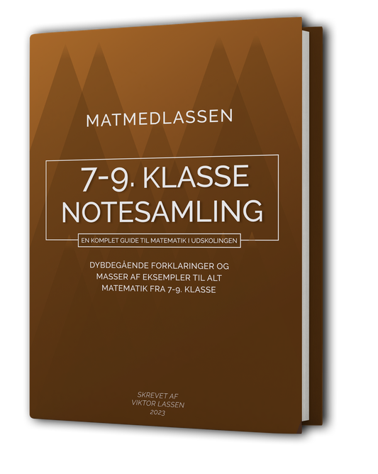 Matematik Notesamling - 7-9. klasse (FYSISK BOG)