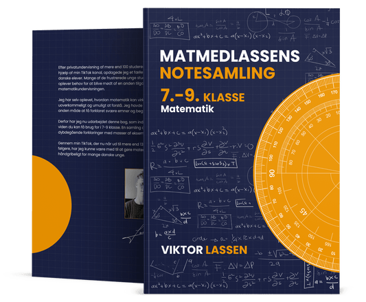 Matematik Notesamling - 7-9. klasse