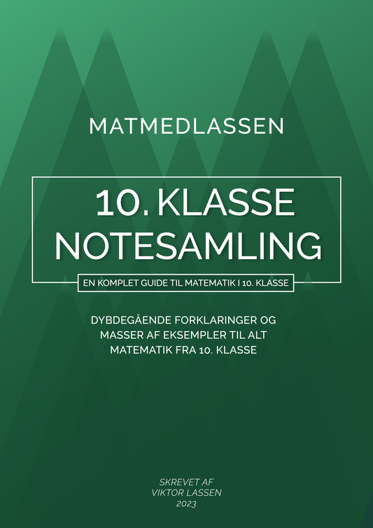 Matematik notesamling - 10. Klasse (E-BOG)